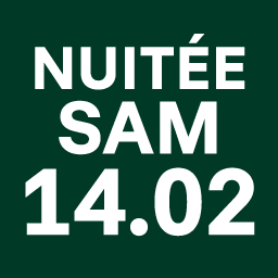 Image de l'article 1 NUITÉE - Samedi 14 février